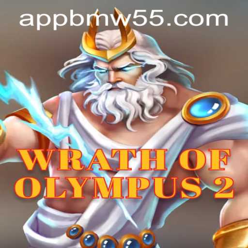 Discover the Thrills of WrathofOlympus2 and Seamless Access via BMW55 App Login